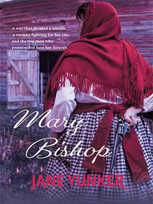 Title details for Mary Bishop by Jane Yunker - Wait list